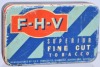 Tobacco Tin - FHV Fine Cut Tobacco Dimbulah QLD