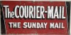 Tin sign - Courier Mail / Sunday Mail, 46 cm x 92cm